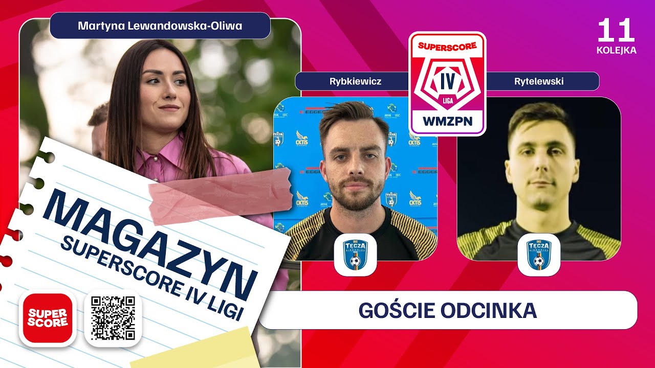 Magazyn Superscore IV Ligi 2025/26 - 11. kolejka