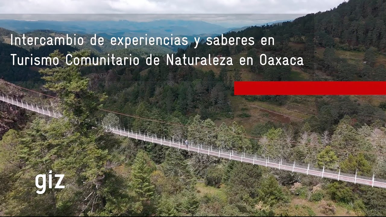 Intercambio de experiencias en Turismo Comunitario de Naturaleza en Oaxaca