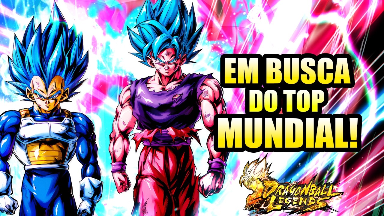 🚨DESCULPA VEGETTO, MAS HOJE É DIA DE CAÇAR VOCÊ! PVP NO TOP MUNDIAL (Dragon Ball Legends)🚨