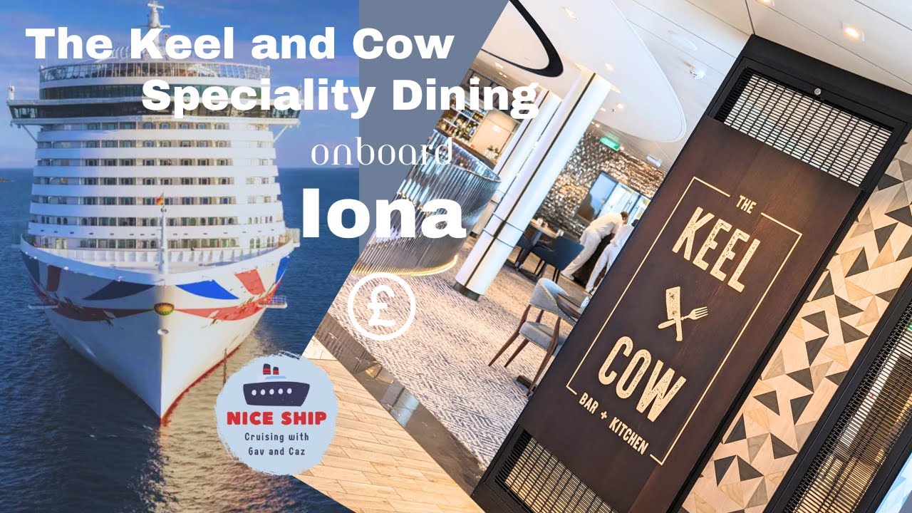 The KEEL AND COW! a casual steak/ burger eatery on IONA cruise ship! #pocruises #dining