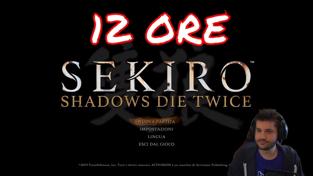 12h per Sekiro!