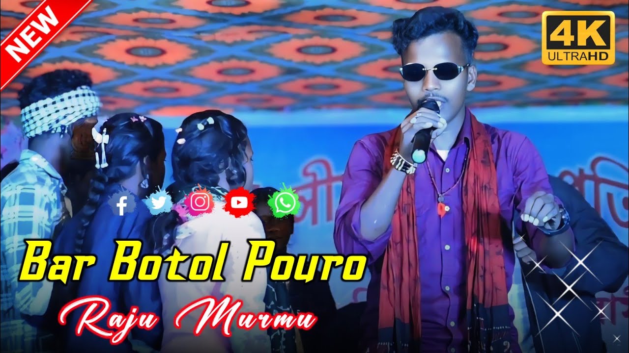 Bar Botol Pouro || Raju Murmu Santali Orchestra Song || New Santali Program Video Song 2026
