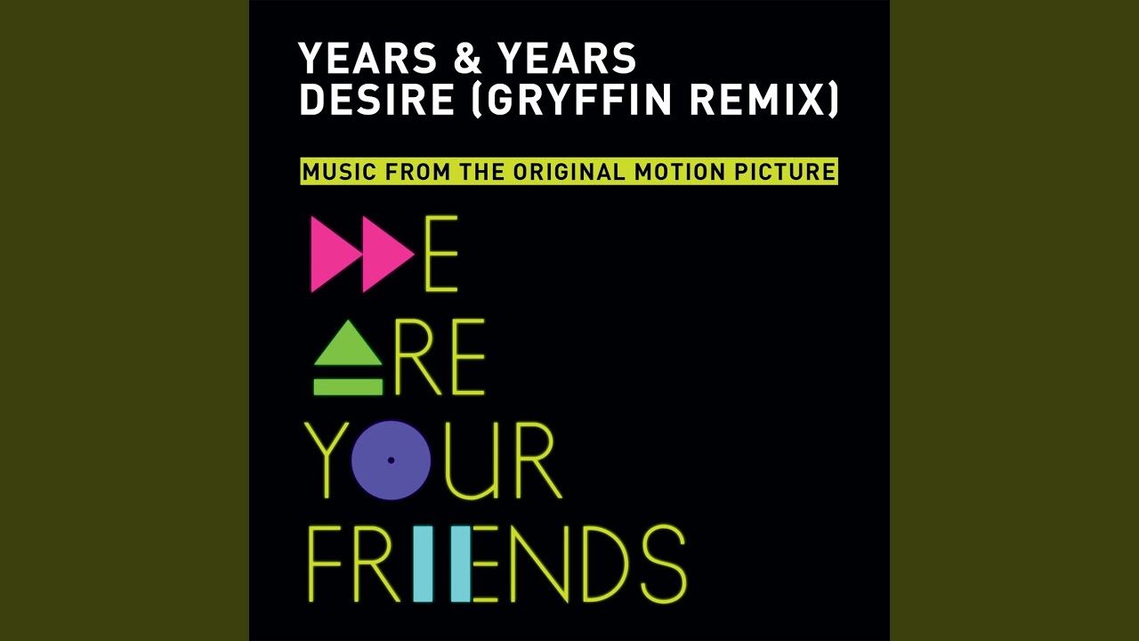 Desire (Gryffin Remix)
