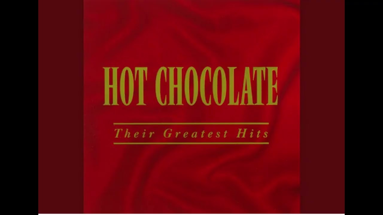 Hot Chocolate - I Believe in Miracles 