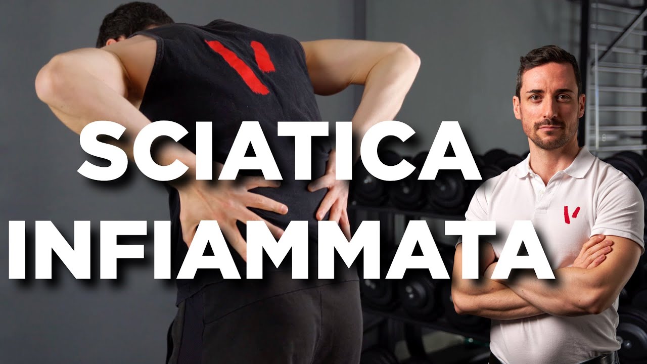 Sciatica e nervo sciatico infiammato: cosa fare