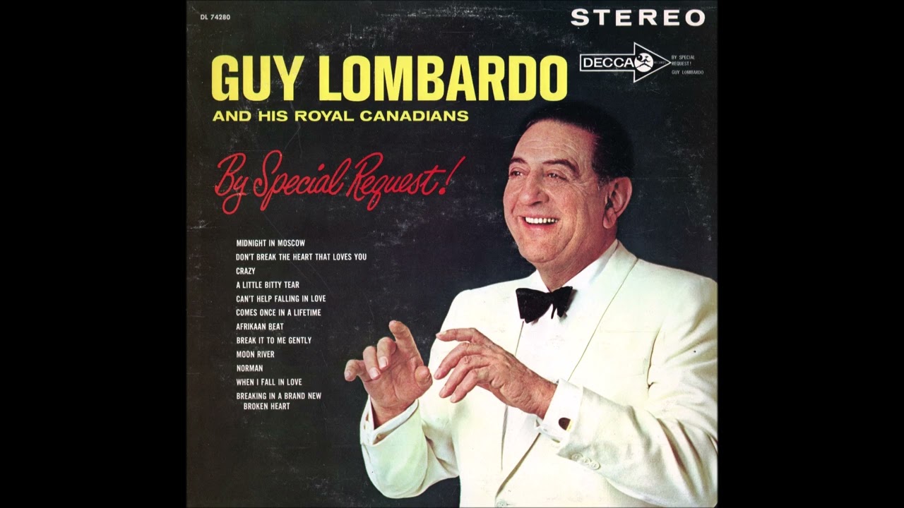 Guy Lombardo And His Royal Canadians - By Special Request! (1962)