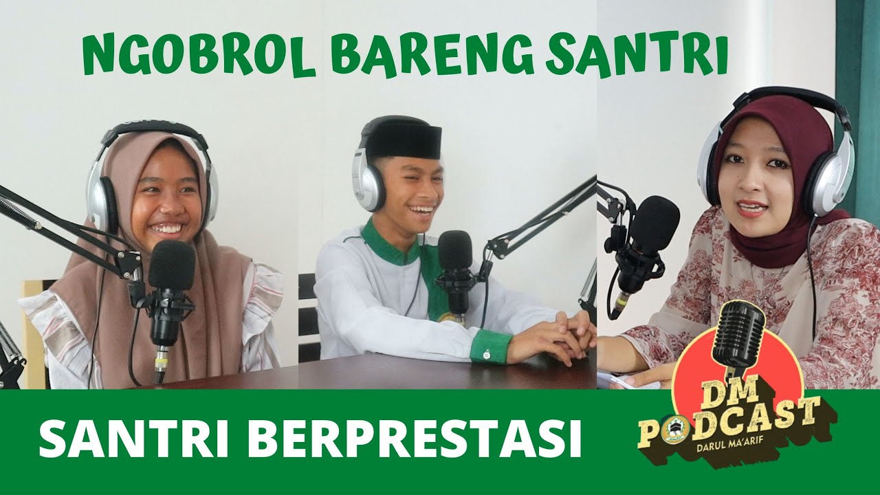 NGOBROL BARENG SANTRI | Santri Berprestasi