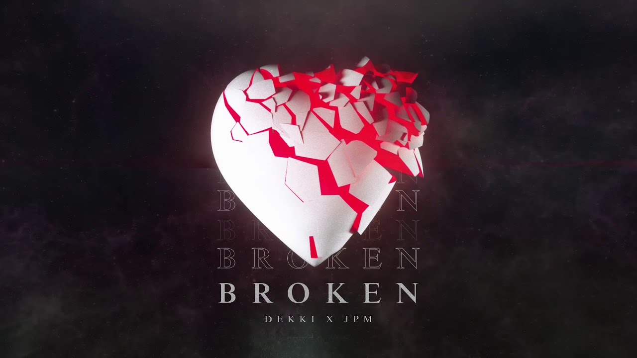 Dekki x JPM - Broken (Pseudo Video)