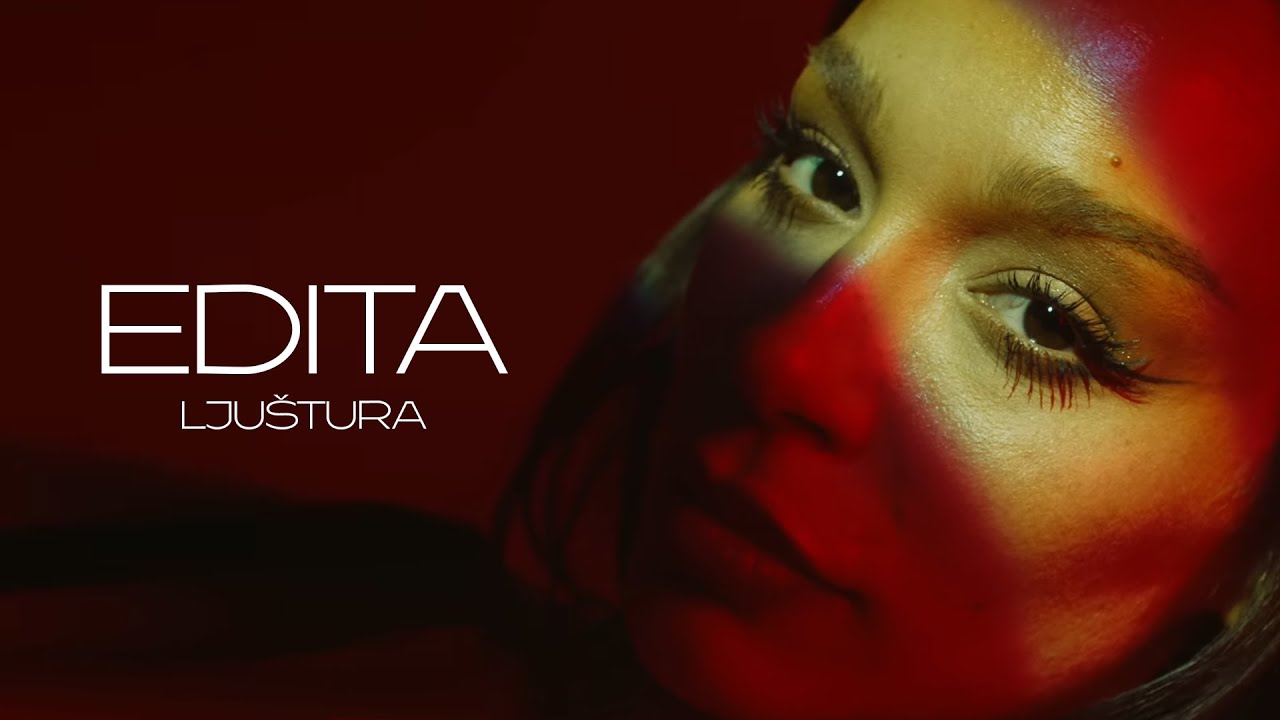 EDITA - LJUSTURA (OFFICIAL VIDEO)