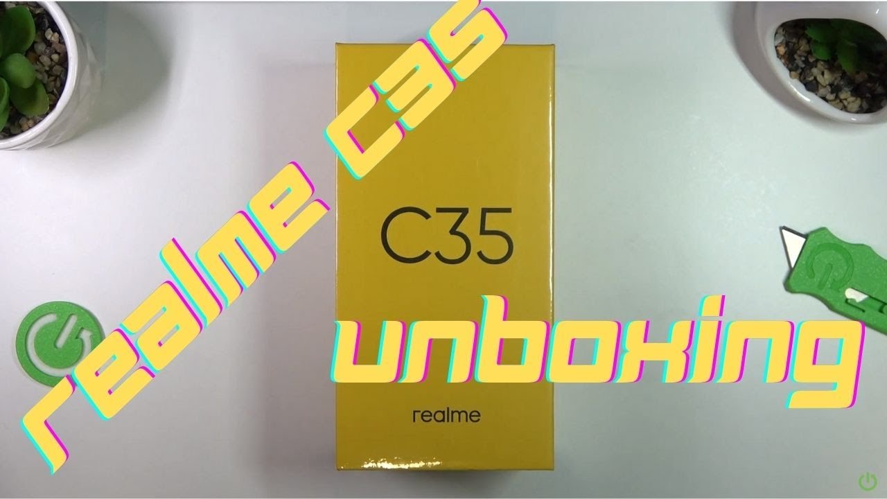 Realme C35 Unboxing