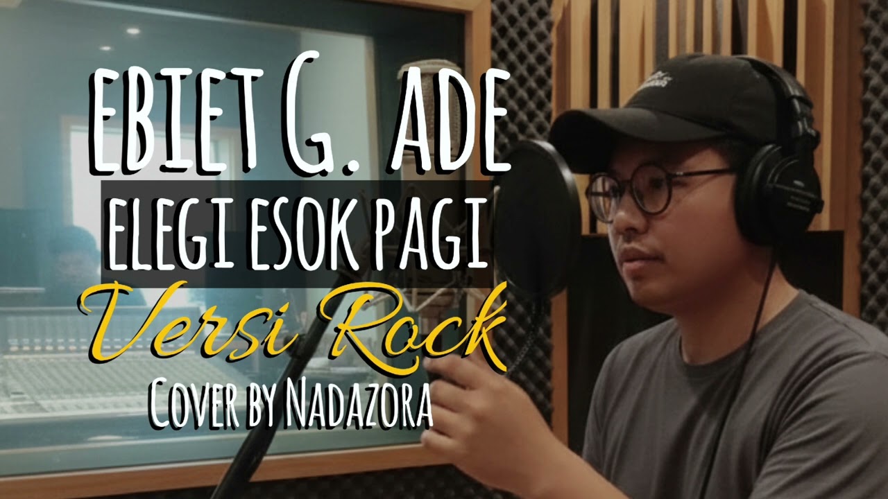 Elegi Esok Pagi – Ebiet G. Ade | Cover Rock Emosional