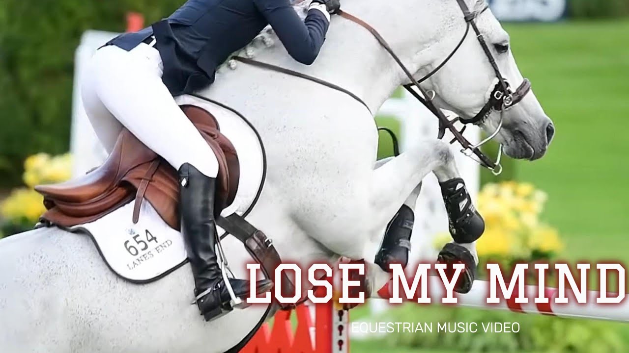 Lose My Mind Equestrian Music Video