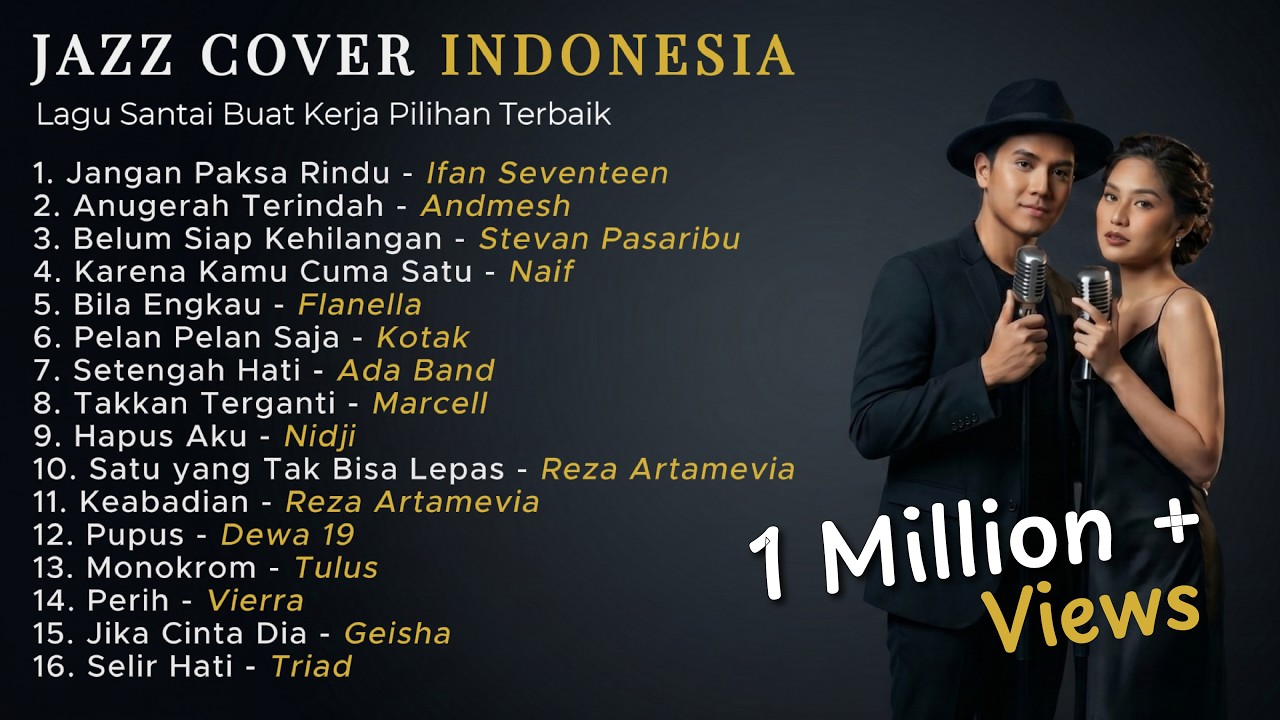 Lagu Santai Buat Kerja | Jazz Cover Indonesia | Lagu Galau Indonesia