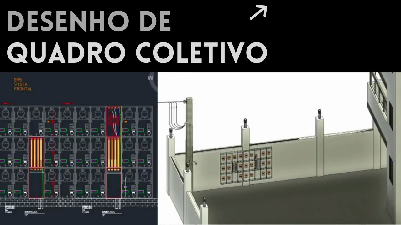 Desenho de Quadro de Medição Coletiva | AutoCAD x REVIT | Projeto Elétrico na Prática EP-87