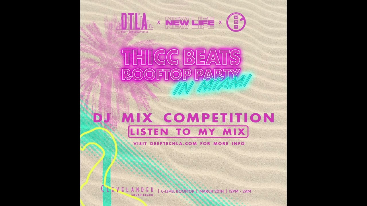 THICC Beats Rooftop Party In Miami House Mix: Hunter Haze