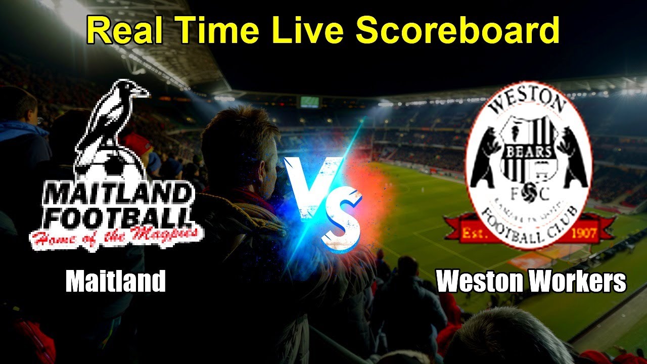 Maitland vs Weston Workers Live Score - Australia Northern New South Wales Premier League