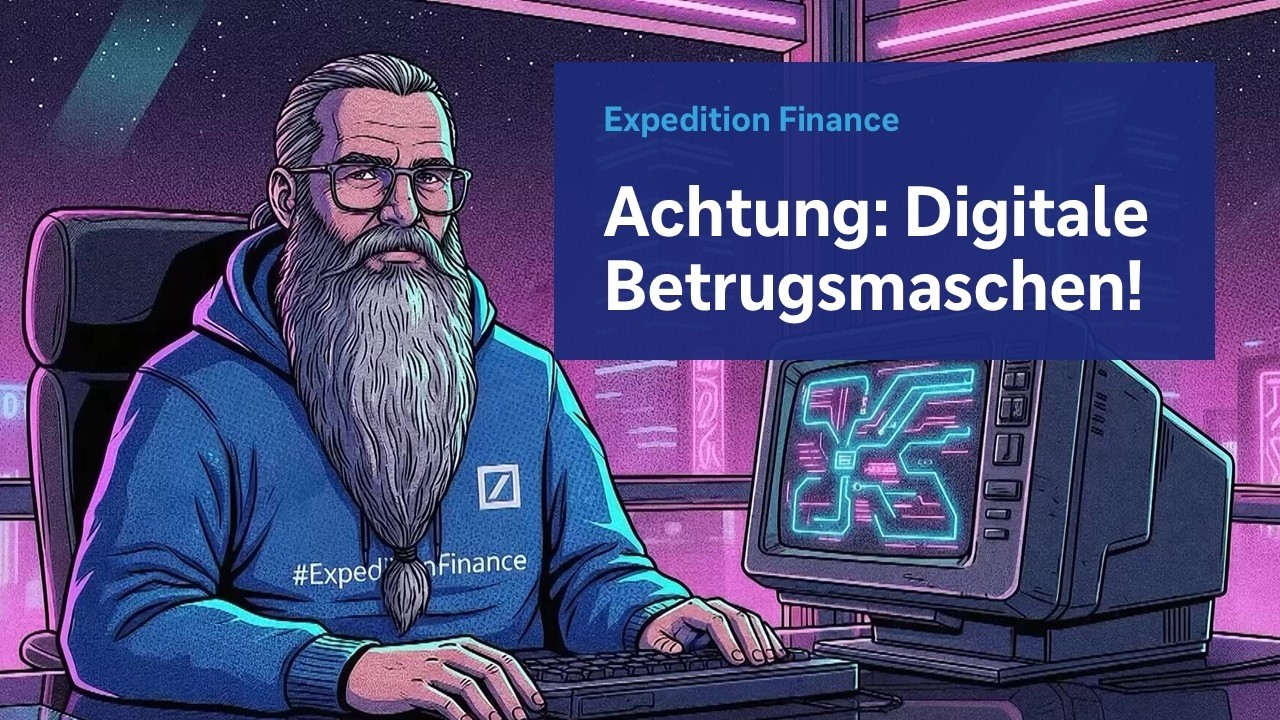 Betrug vermeiden #ExpeditionFinance