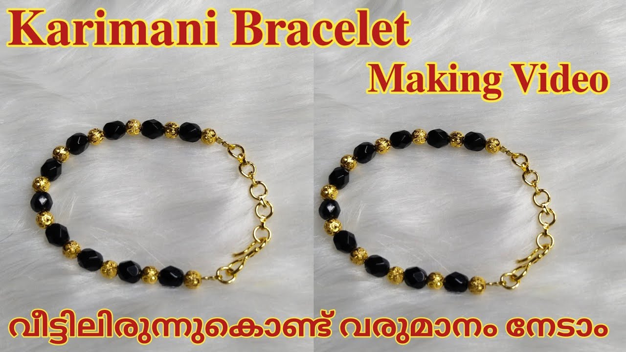 കൈ ചെയിൻ ഉണ്ടാക്കിയാലോ🥰 | Karimani Bracelet #braceletmaking #karimanichain 