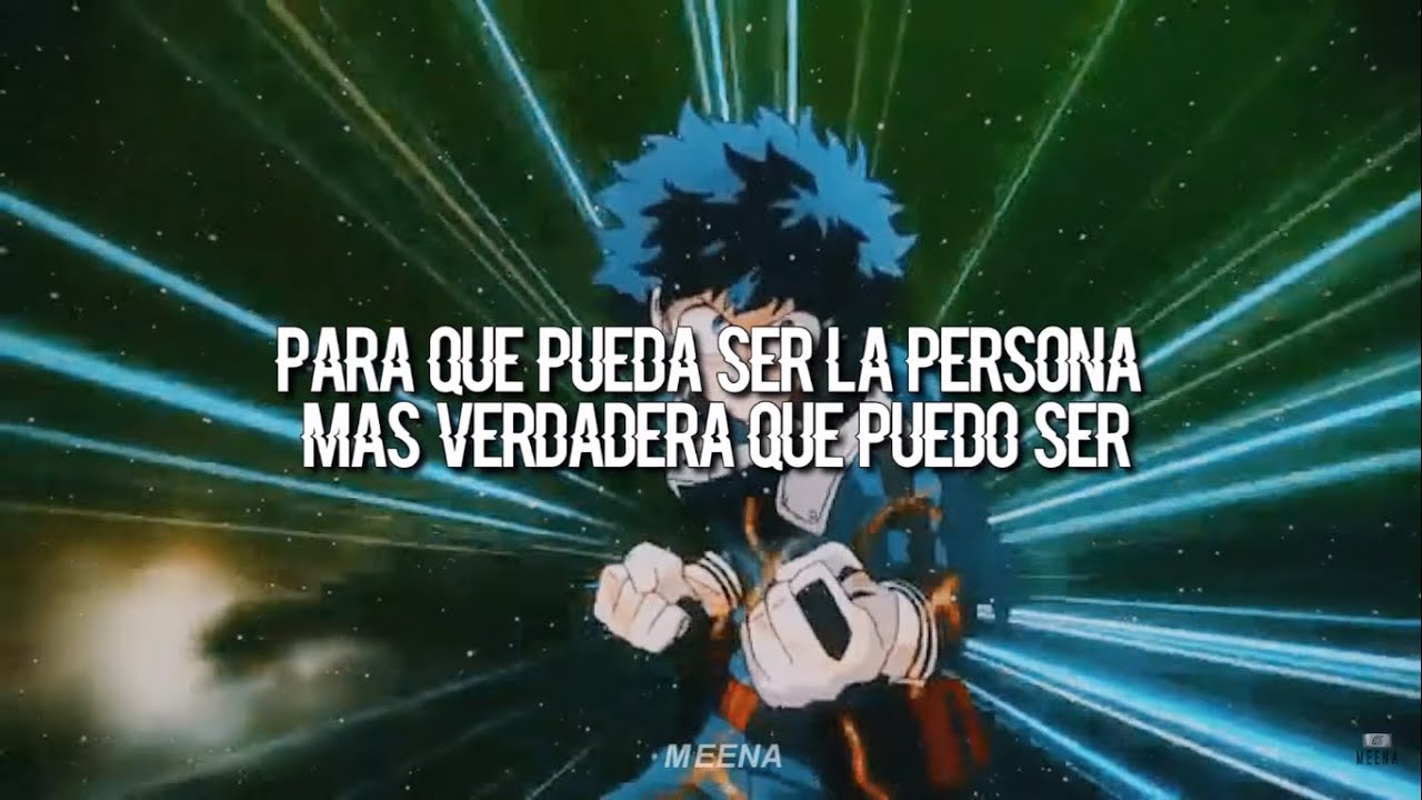 Make My Story. | Subtitulado Al Español. | Boku No Hero