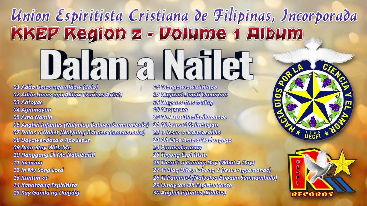 Dalan a Nailet - UECFI KKEP FYS Region 2 - Volume 1