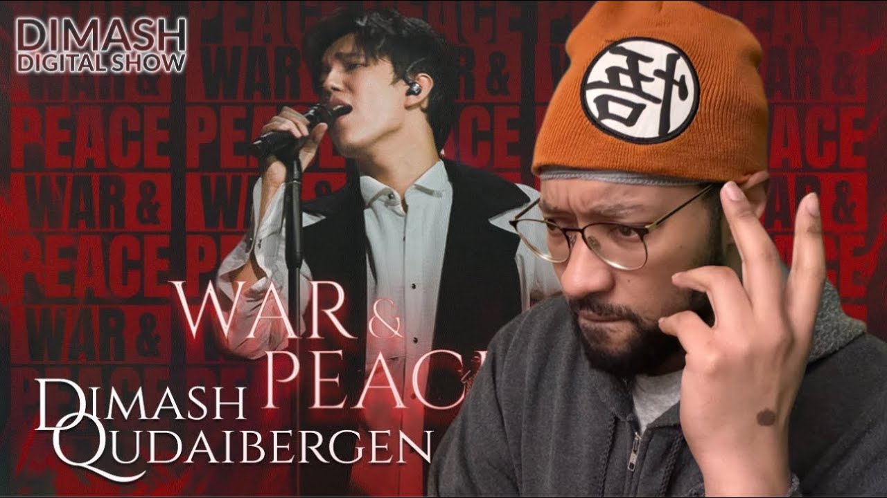 Dimash Kudaibergen - War and Peace 2021 REACTION
