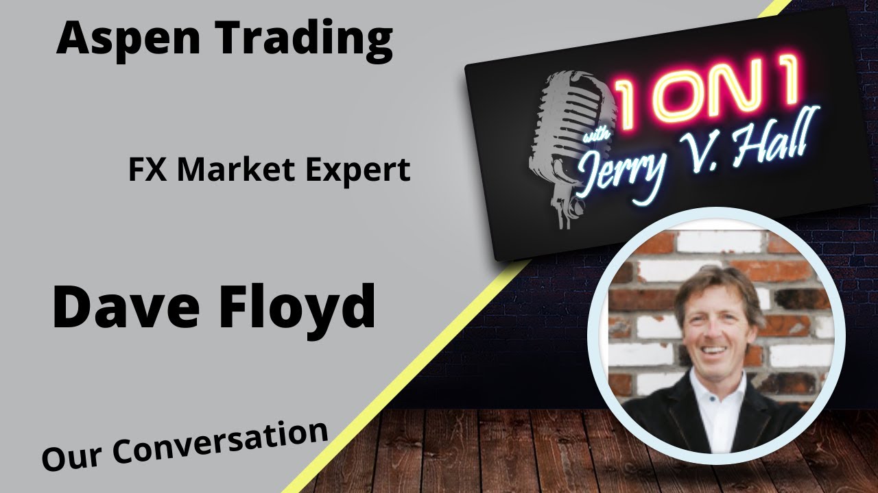Forex Expert - David Floyd, Aspen Trading Talks Crypto and Capital Markets 1 on 1