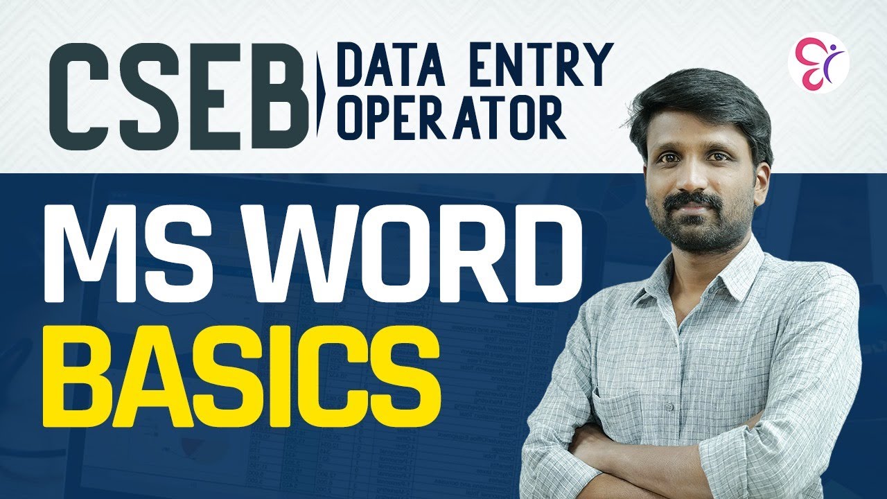 CSEB DATA ENTRY OPERATOR | MS WORD BASICS | CSEB EXAM 2025