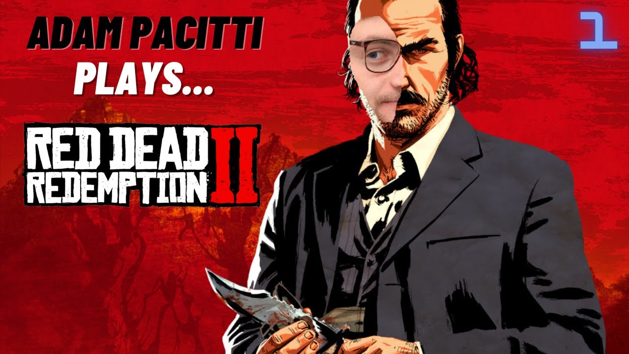 Adam Pacitti Plays Red Dead Redemption 2 | Episode 1 | Highlights