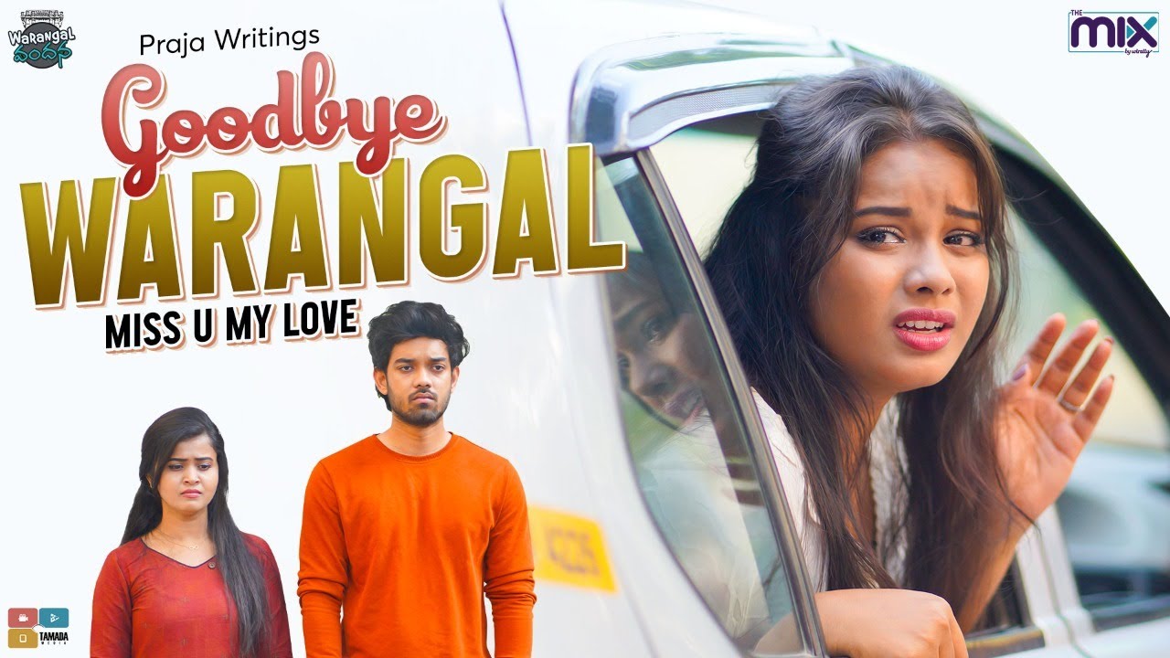 Goodbye Warangal || Warangal Vandhana || The Mix By Wirally || Tamada Media