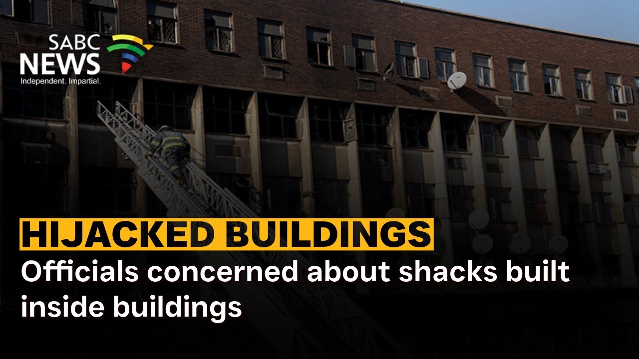 Hijacked Buildings | Officials concerned about shacks built inside buildings