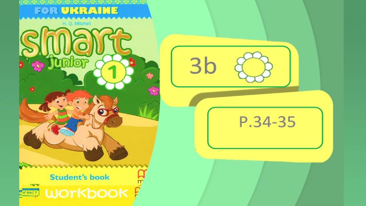 Smart Junior 1 Lesson 3b