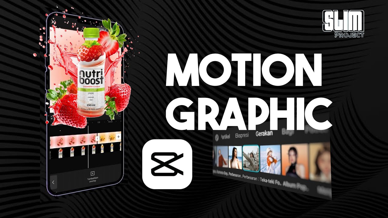 MOTION GRAPHIC CAPCUT MOBILE | MEMBUAT IKLAN PRODUK DENGAN APLIKASI CAPCUT| TUTORIAL | NUTRIBOOST