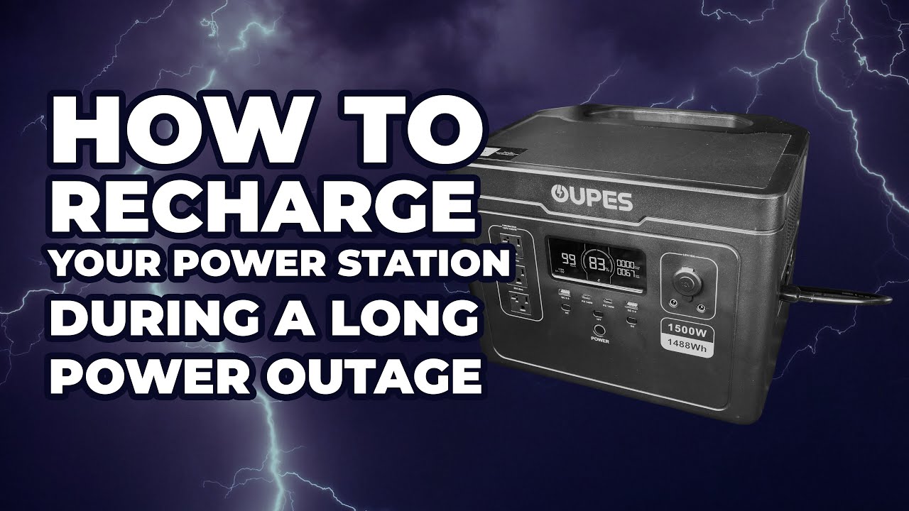 6 Ways to Recharge Your Power Station During an Extended Power Outage