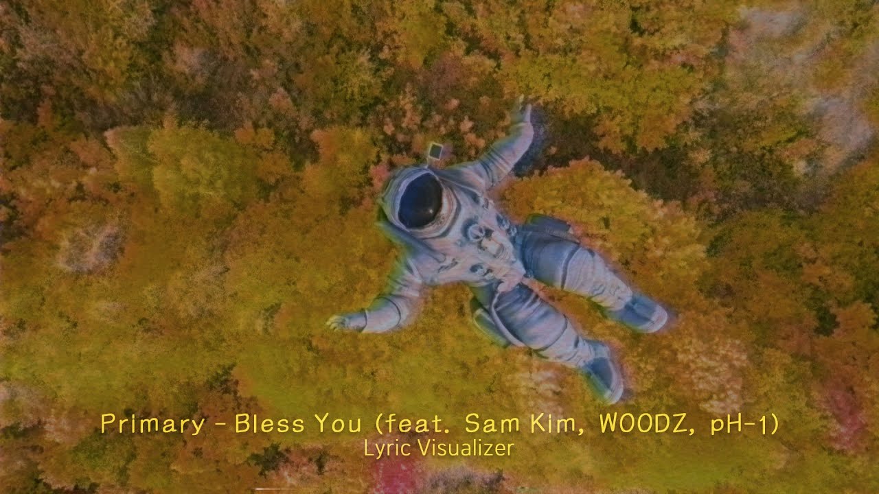[Lyric Visualizer] Primary - Bless You (feat. Sam Kim, WOODZ, pH-1)