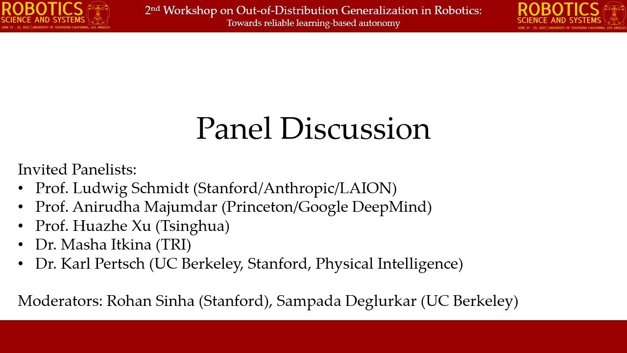 [OOD Workshop @ RSS 2025] Panel Discussion​