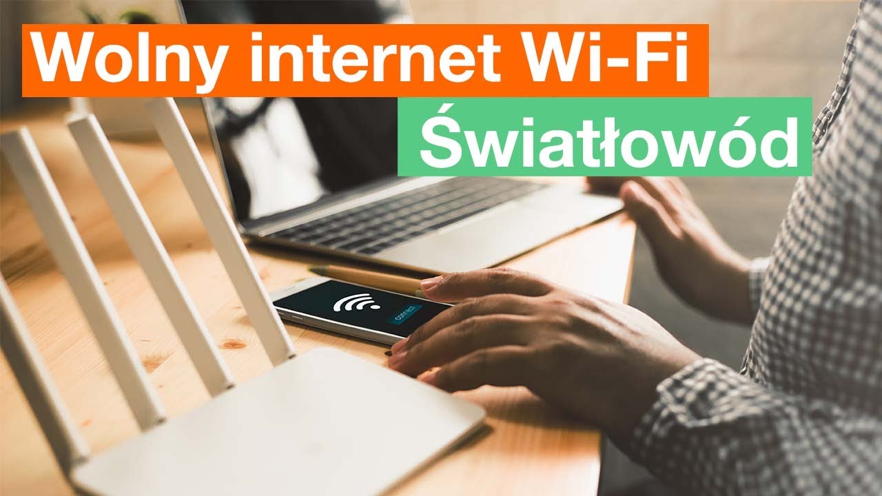 💡 ORANGE EKSPERT - 👉 Światłow&oacute;d i wolny internet przez Wi-Fi