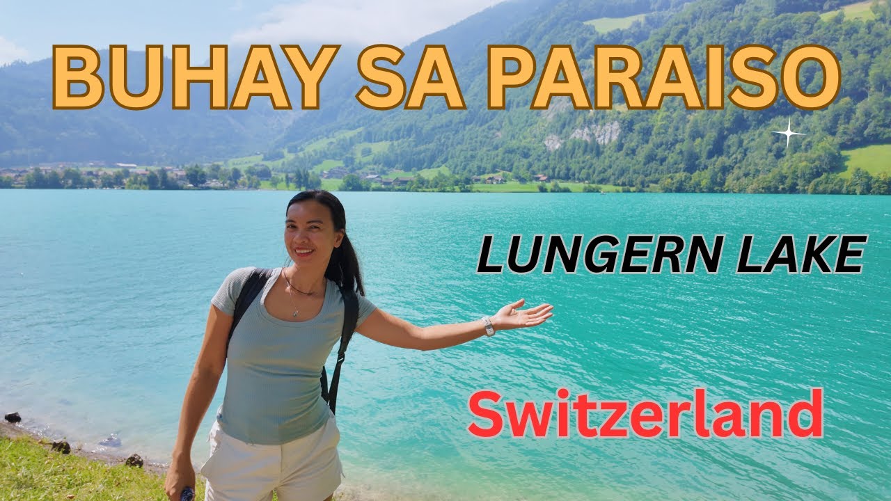 BUHAY SA SWITZERLAND | FINDING BALANCE AS A NURSE IN SWITZERLAND | PRISTINE LAKE LUNGERN