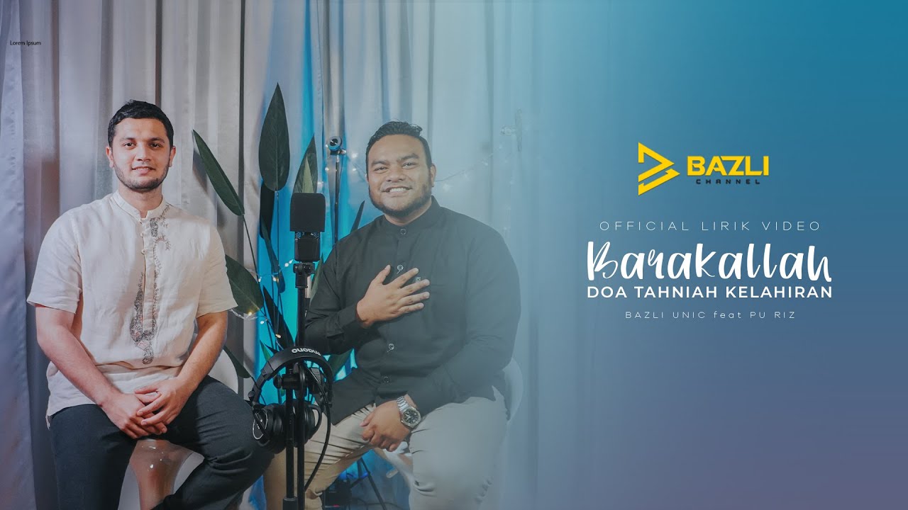 Doa Meraikan Kelahiran Bayi ft. PU Riz (Lirik Video)