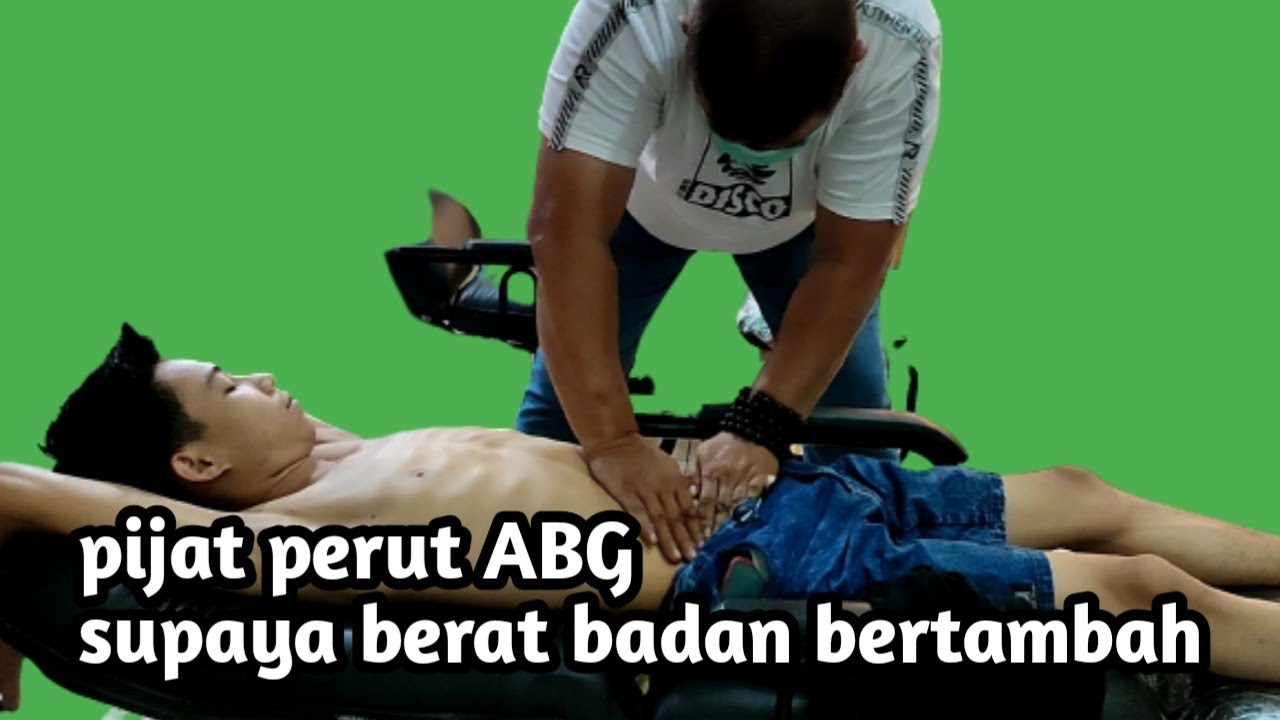 memijat abg supaya bisa gemuk