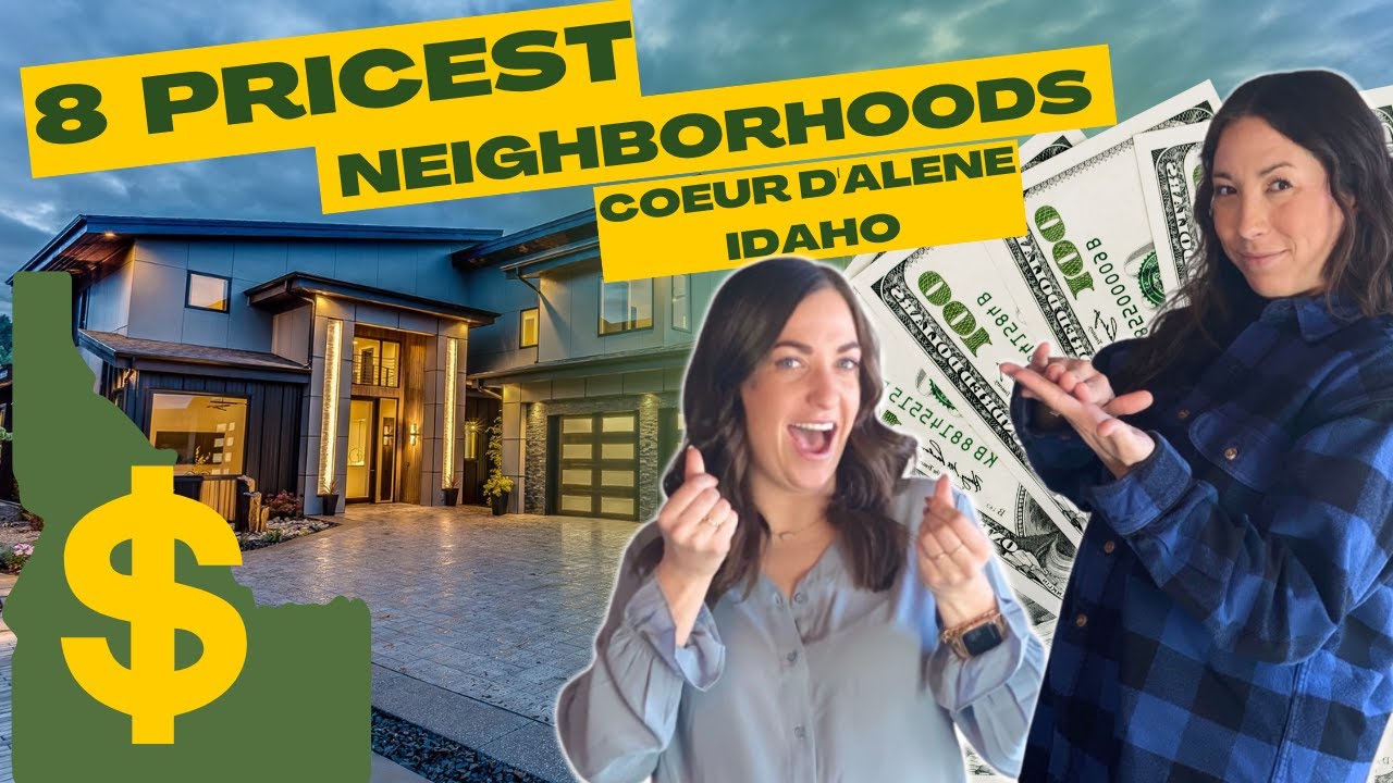 8 Most Expensive Neighborhoods In Coeur d'Alene Idaho!