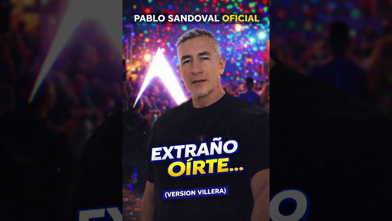 Extraño Oírte — Pablo Sandoval — cumbia villera 