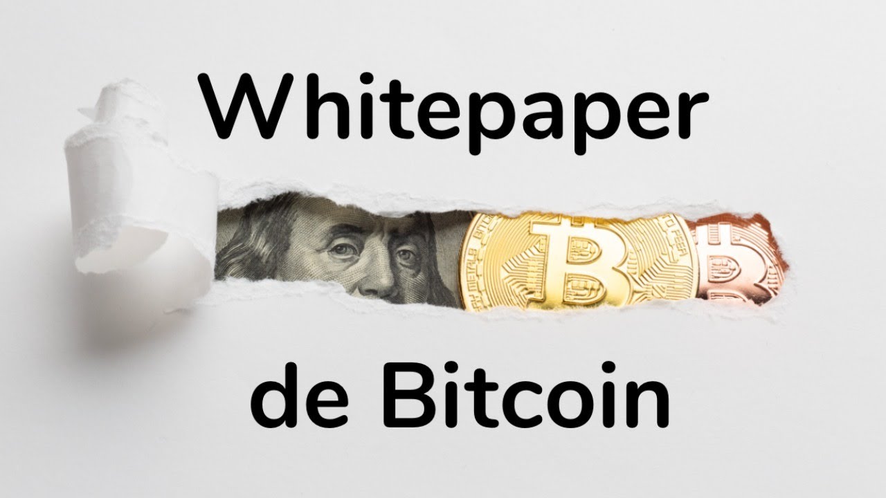 WhitePaper de Bitcoin - Análisis EN VIVO (6 de Mayo 2020)