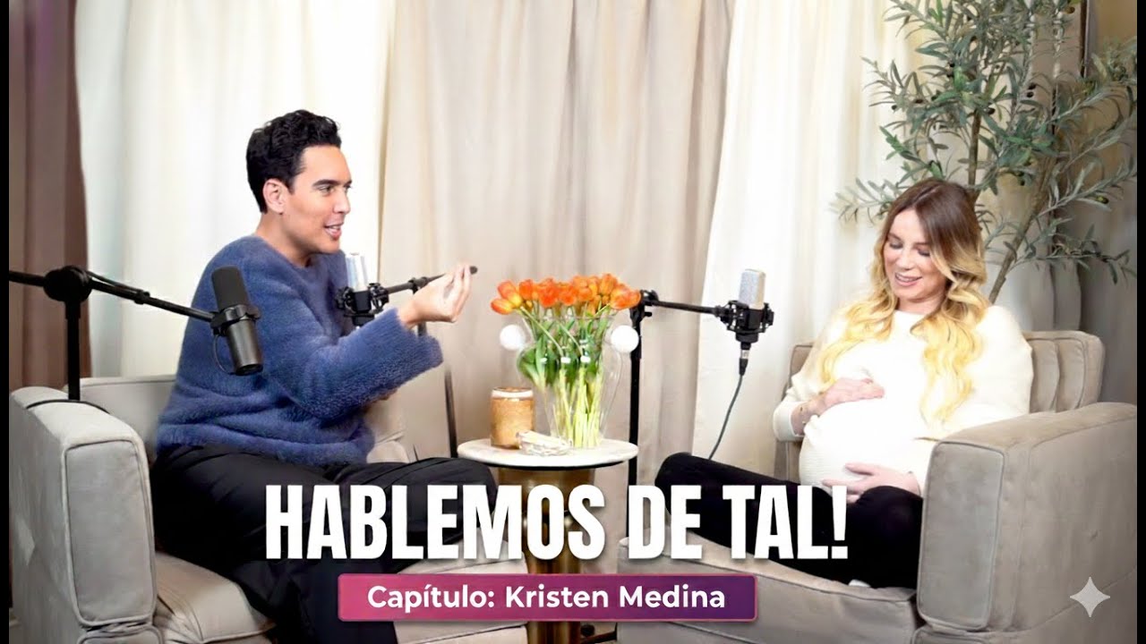 Hablemos De Tal - Ep.105  - Kristen Medina | UnTalFredo