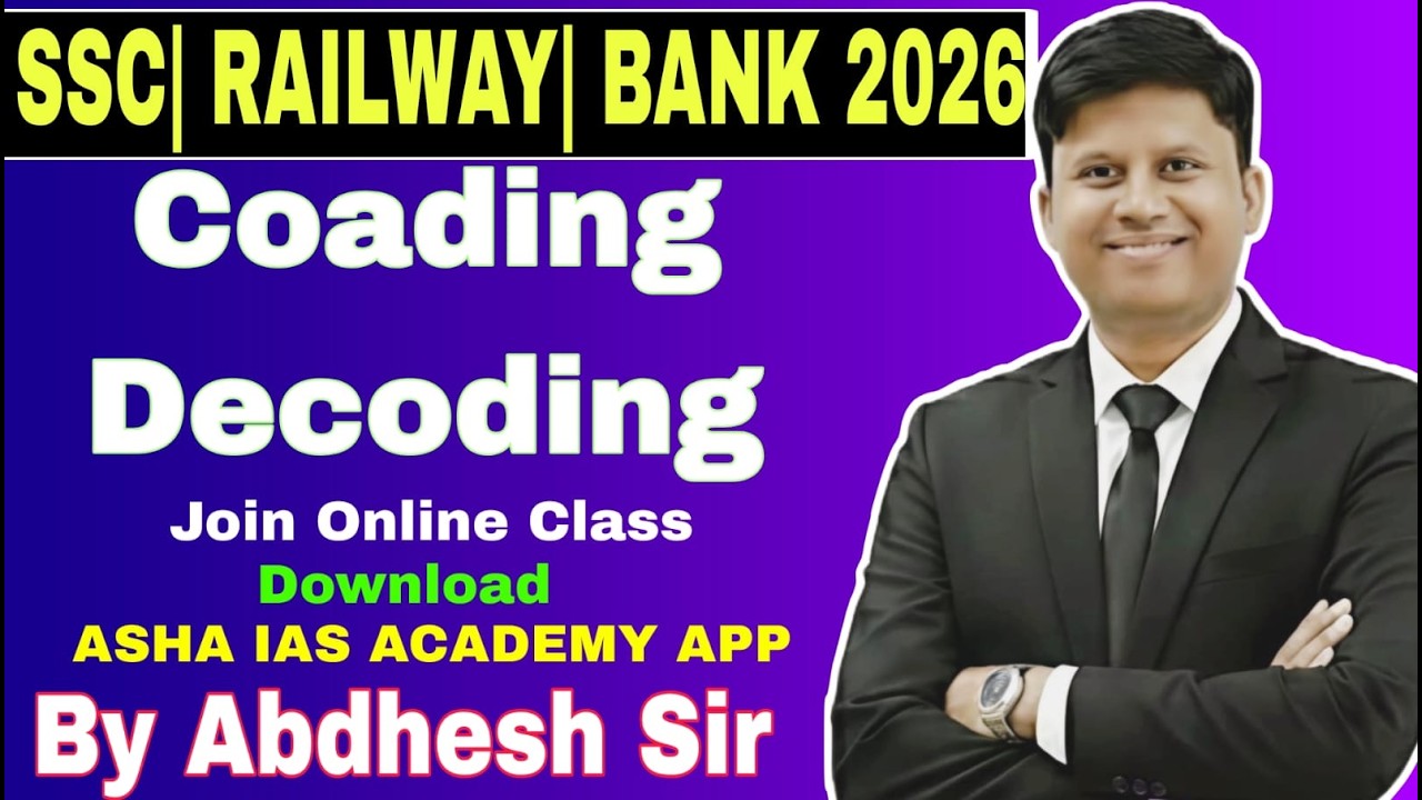 CODING AND DECODING  ENCOUNTER BY ABDHESH SIR