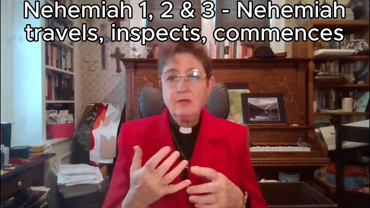 Bible Reading Day 192: Nehemiah 1, 2 & 3 - Nehemiah travels, inspects, and commences building