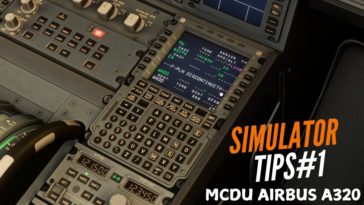 CARA MENGISI MCDU / FMGS LENGKAP! AIRBUS A320 FENIX A320 MSFS2020