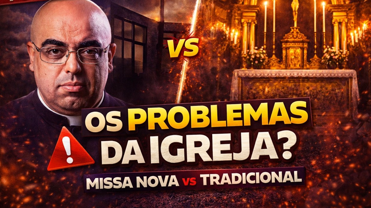 OS PRINCIPAIS PROBLEMAS DA IGREJA ATUAL | MISSA TRADICIONAL | IGREJA DE PAREDE PRETA