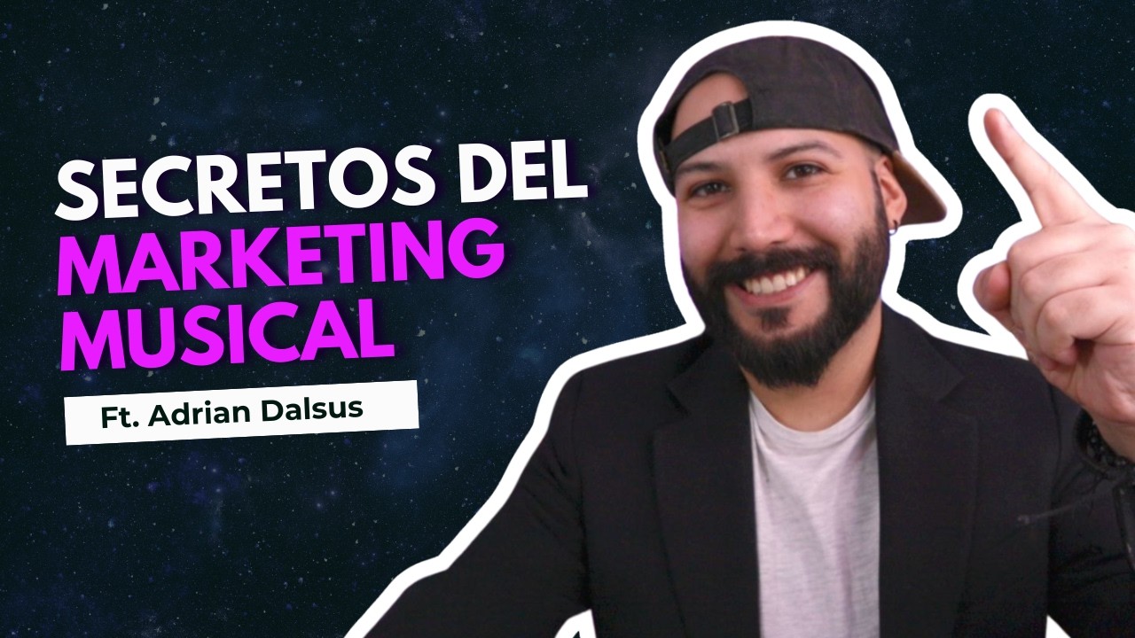 Cómo hacer Marketing Musical en 2025 | Ft. Adrian Dalsus