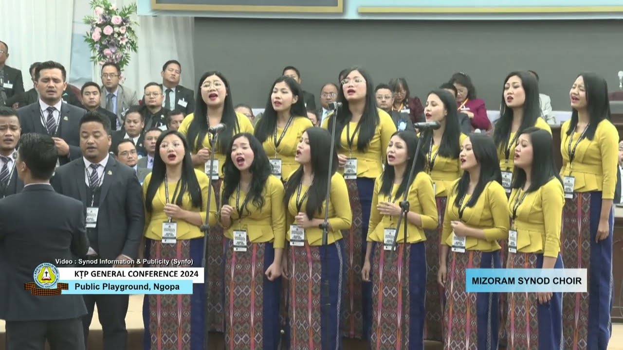 Mizoram Synod Choir - Zin kawng tha ber | KTP General Conference 2024
