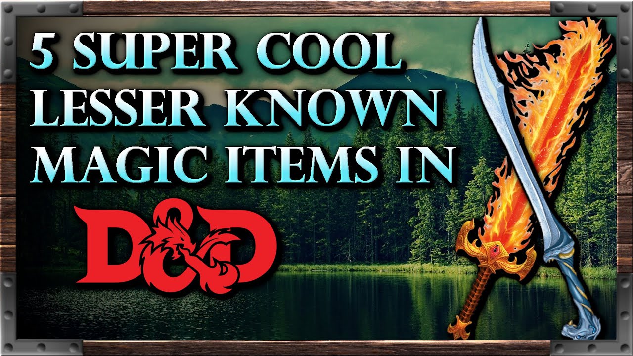 5 Fun Magic Items in Dungeons and Dragons 5e